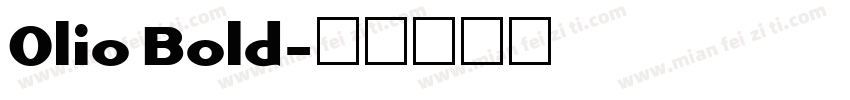Olio Bold字体转换